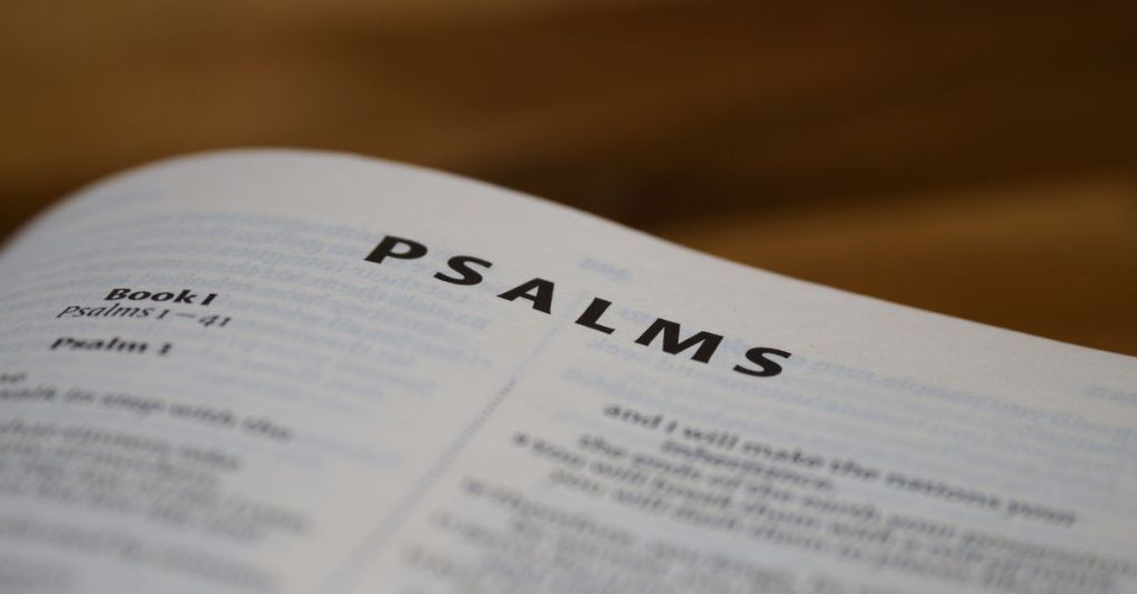 Open Bible turned to the book of Psalms